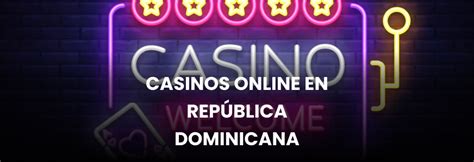 Casino online republica dominicana